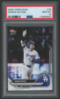 Shohei Ohtani 2025 Topps Now #35 (PSA 10) at PristineAuction.com