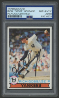 Goose Gossage Signed 1979 Topps #225 (PSA) at PristineAuction.com