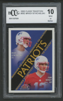 Tom Brady 2000 Fleer Tradition #352 RC (BCCG 10) at PristineAuction.com