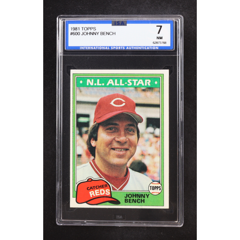 Johnny Bench 1981 Topps #600 (ISA 7) at PristineAuction.com