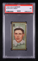 Rube Kroh 1911 T205 Gold Border #107 (PSA 1) at PristineAuction.com