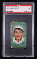 Fred Jacklitsch 1911 T205 Gold Border #94 (PSA 1) at PristineAuction.com