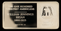 Franklin Mint One Hundred Greatest Americans: William Jennings Bryan - 500 Grains (1.14 Troy Ounces) Sterling Silver Bullion Bar at PristineAuction.com