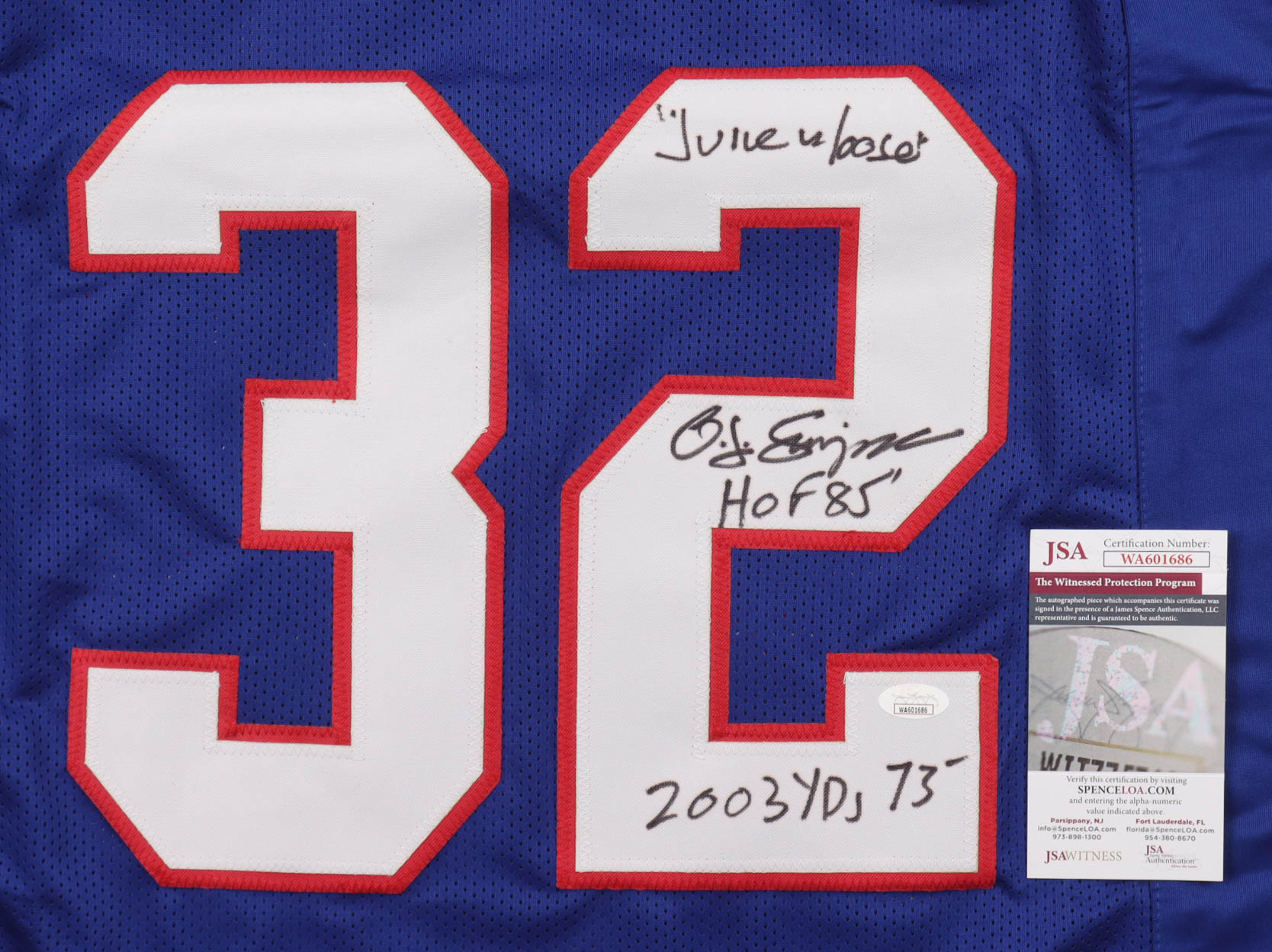 O.J. Simpson Signed Jersey Inscribed "Juice Is Loose", "HOF 85", & "2003 YDs 73" (JSA) at PristineAuction.com O.J. Simpson Signed Jersey Inscribed "Juice Is Loose", "HOF 85", & "2003 YDs 73" (JSA) at PristineAuction.com