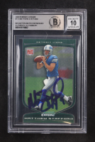 Matthew Stafford Signed 2009 Topps Bowman Chrome #111 RC (BGS | Autograph Graded BGS 10) at PristineAuction.com