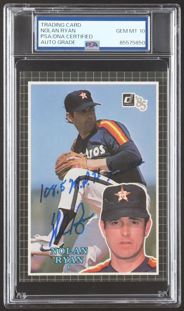 Nolan Ryan Signed 1985 Donruss Action All-Stars #20 Inscribed "108.5 M.P.H. Fastball" (PSA | Auto Grade PSA 10) at PristineAuction.com Nolan Ryan Signed 1985 Donruss Action All-Stars #20 Inscribed "108.5 M.P.H. Fastball" (PSA | Auto Grade PSA 10) at PristineAuction.com
