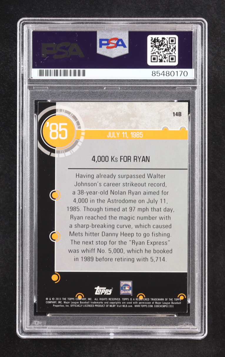 Nolan Ryan Signed 2015 Topps 4,000 Ks For Ryan #14-B (PSA | Autograph Graded PSA 10) at PristineAuction.com Nolan Ryan Signed 2015 Topps 4,000 Ks For Ryan #14-B (PSA | Autograph Graded PSA 10) at PristineAuction.com