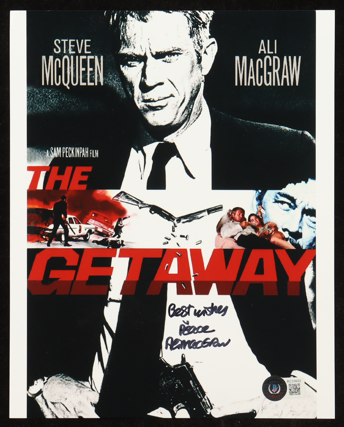 Ali MacGraw Signed "The Getaway" 8x10 Photo Inscribed "Best Wishes" & "Peace" (Beckett) at PristineAuction.com Ali MacGraw Signed "The Getaway" 8x10 Photo Inscribed "Best Wishes" & "Peace" (Beckett) at PristineAuction.com