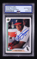 Frank Thomas Signed 1991 Upper Deck #246 (PSA) at PristineAuction.com