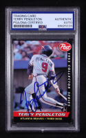 Terry Pendleton Signed 1993 Post #17 (PSA) at PristineAuction.com