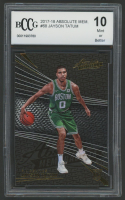 Jayson Tatum 2017-18 Absolute Memorabilia #68 (BCCG 10) at PristineAuction.com