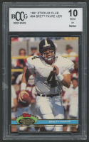 Brett Favre 1991 Stadium Club #94 RC (BCCG 10) at PristineAuction.com