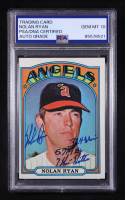 Nolan Ryan Signed 1972 Topps Inscribed "324 Wins 5714 K'S And 7 No-Hitters" #595 (PSA | Autograph Graded PSA 10) at PristineAuction.com