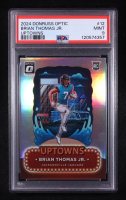 Brian Thomas Jr. 2024 Donruss Optic Uptowns #12 RC (PSA 9) at PristineAuction.com