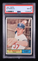 Ed Roebuck 1961 Topps #6 (PSA 8) at PristineAuction.com
