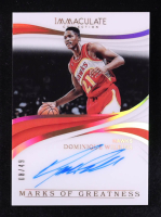 Dominique Wilkins 2018-19 Immaculate Collection Marks of Greatness Autographs #22 #8/49 at PristineAuction.com