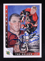 Bobby Hull Signed 1991-92 Ultimate Original Six #90 (Schwartz) at PristineAuction.com