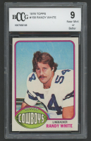 Randy White 1976 Topps #158 RC (BCCG 9) at PristineAuction.com