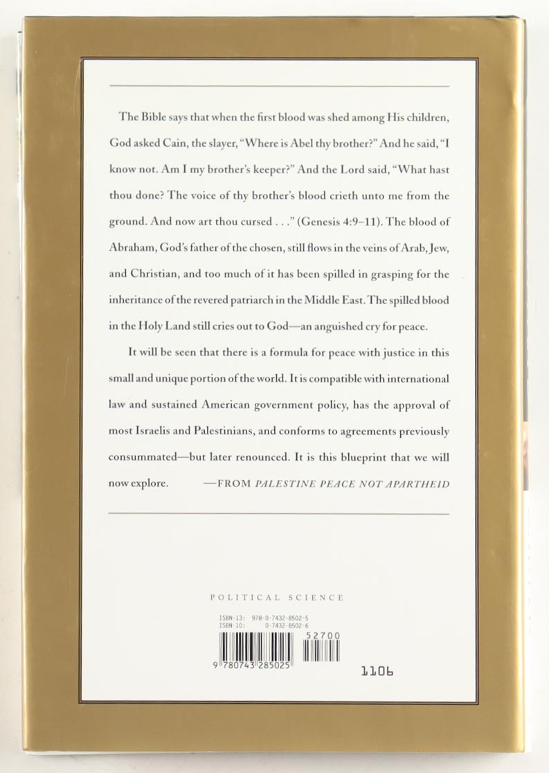 Jimmy Carter Signed "Palestine Peace Not Apartheid" Hardcover Book (PSA) at PristineAuction.com Jimmy Carter Signed "Palestine Peace Not Apartheid" Hardcover Book (PSA) at PristineAuction.com