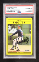 John Smoltz Signed 1991 Fleer #704 (PSA) at PristineAuction.com