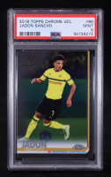 Jadon Sancho 2018 Topps Chrome UEFA Champions League #86 RC (PSA 9) at PristineAuction.com