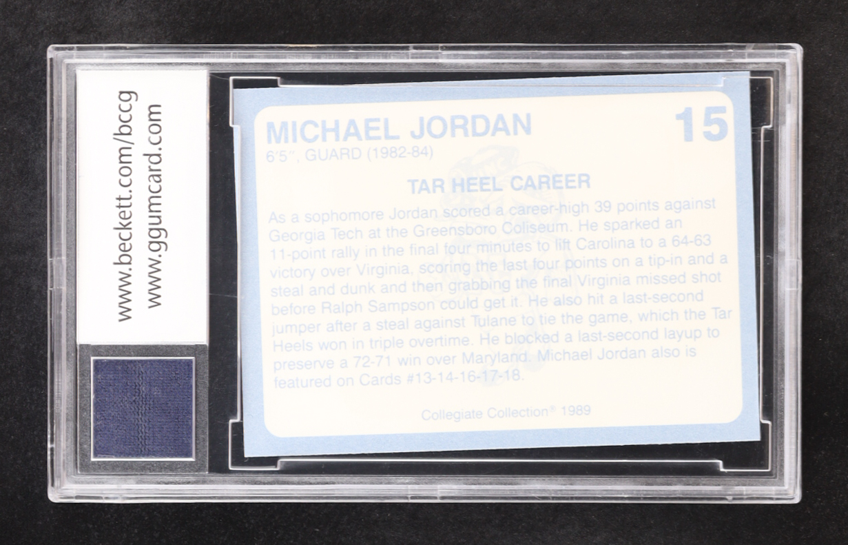 Michael Jordan 1989-90 North Carolina Collegiate Collection #15 with Practice-Used Shorts Piece (BCCG 10) at PristineAuction.com Michael Jordan 1989-90 North Carolina Collegiate Collection #15 with Practice-Used Shorts Piece (BCCG 10) at PristineAuction.com