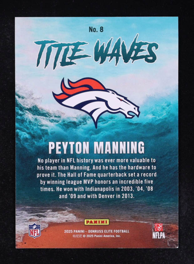 Peyton Manning 2025 Donruss Elite Title Waves 5x Mvp #8 #290/799 at PristineAuction.com Peyton Manning 2025 Donruss Elite Title Waves 5x Mvp #8 #290/799 at PristineAuction.com