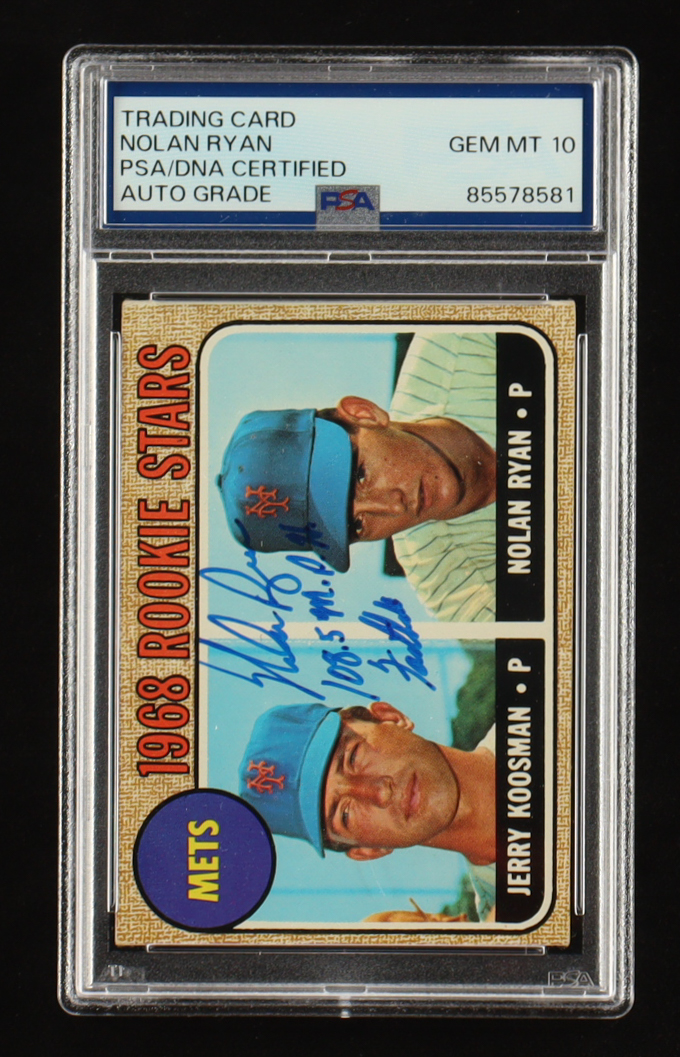 Nolan Ryan Signed 1968 Topps Rookie Stars Inscribed "108.5Mph Fastball" #177 RC (PSA | Autograph Graded PSA 10) at PristineAuction.com Nolan Ryan Signed 1968 Topps Rookie Stars Inscribed "108.5Mph Fastball" #177 RC (PSA | Autograph Graded PSA 10) at PristineAuction.com