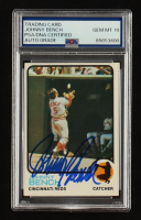 Johnny Bench Signed 1973 Topps #380 (PSA | Autograph Graded PSA 10) at PristineAuction.com