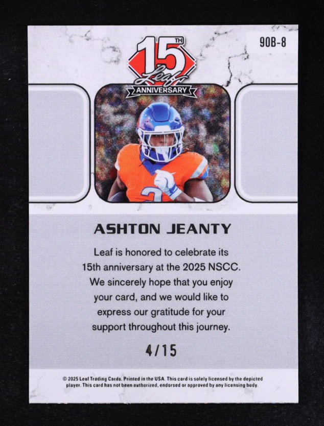 Ashton Jeanty 2025 Leaf 15th Anniversary #90B-8 RC #4/15 at PristineAuction.com Ashton Jeanty 2025 Leaf 15th Anniversary #90B-8 RC #4/15 at PristineAuction.com