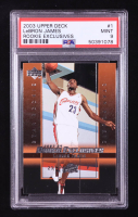 LeBron James 2003-04 Upper Deck Rookie Exclusives #1 RC (PSA 9) at PristineAuction.com