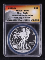 2013-W American Silver Eagle, Enhanced Uncirculated - First Day of Issue Certified #1711/2898 (ANACS EU70) at PristineAuction.com