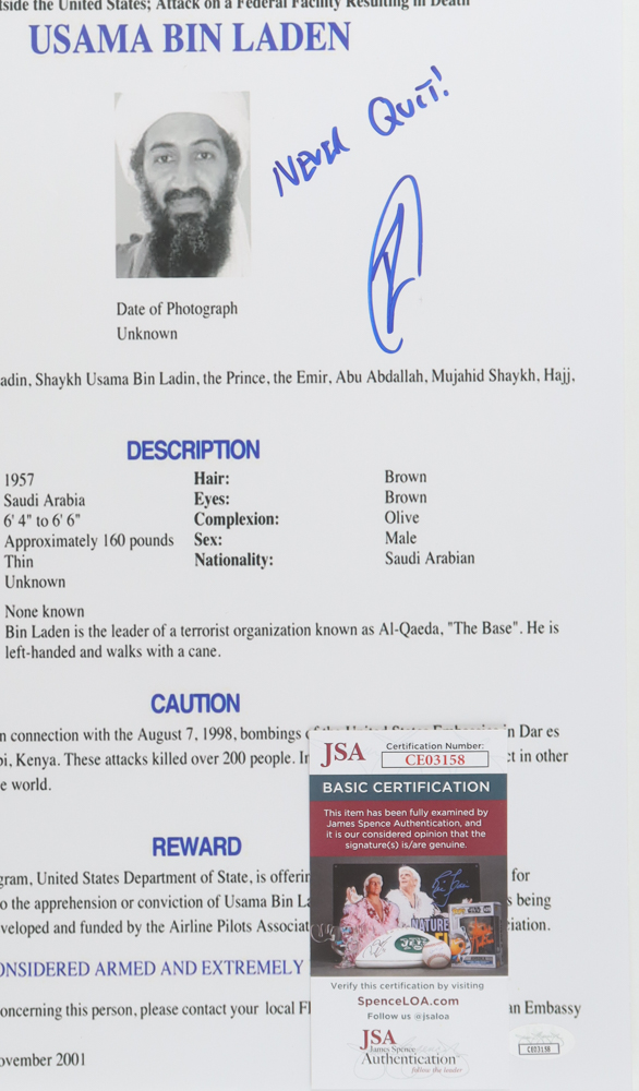 Robert J. O'Neill Signed 12x18 Wanted Poster Inscribed "Never Quit!" (JSA) at PristineAuction.com Robert J. O'Neill Signed 12x18 Wanted Poster Inscribed "Never Quit!" (JSA) at PristineAuction.com