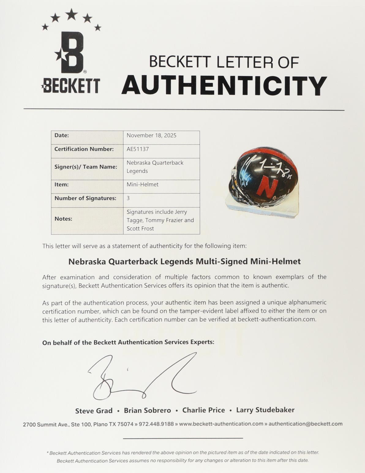 Jerry Tagge, Tommy Frazier & Scott Frost Signed Nebraska Cornhuskers Mini Helmet (Beckett) at PristineAuction.com Jerry Tagge, Tommy Frazier & Scott Frost Signed Nebraska Cornhuskers Mini Helmet (Beckett) at PristineAuction.com