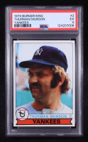 Thurman Munson 1979 Burger King Yankees #2 (PSA 5) at PristineAuction.com