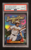 Jackson Holliday 2024 Topps Chrome Summertime in the Park #SITP8 RC (PSA 10) at PristineAuction.com