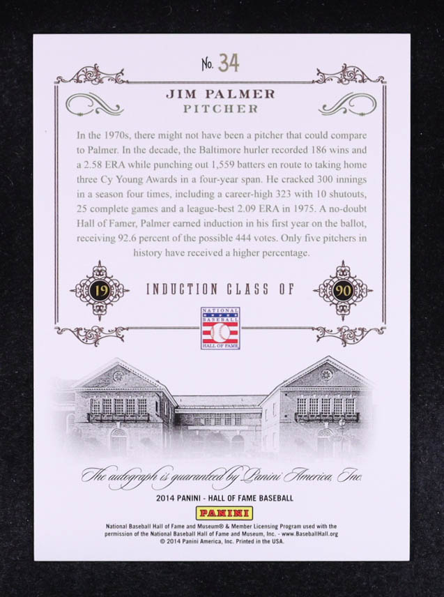 Jim Palmer 2014 Panini Hall of Fame Signatures #34 at PristineAuction.com Jim Palmer 2014 Panini Hall of Fame Signatures #34 at PristineAuction.com