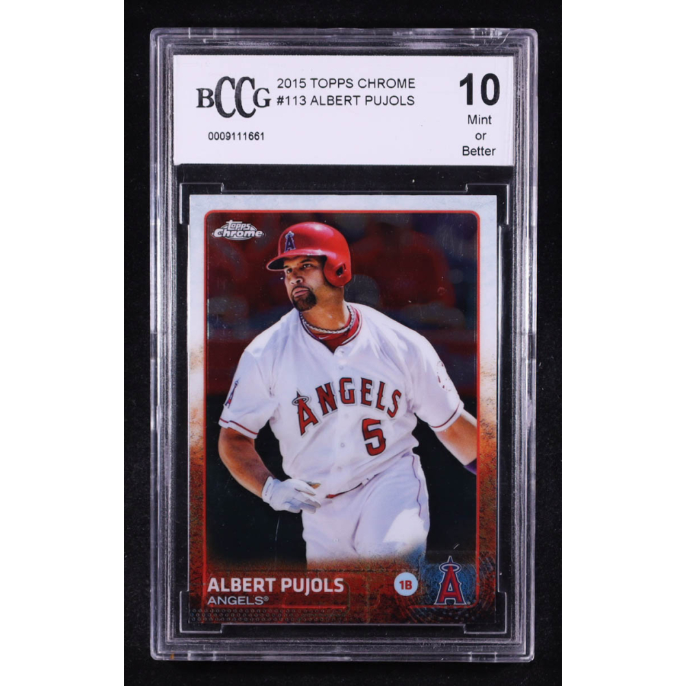 Albert Pujols 2015 Topps Chrome #113 (BCCG 10) at PristineAuction.com