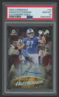 Aidan Hutchinson 2023 Luminance Autograph Gold #15 #77/100 (PSA 10) at PristineAuction.com