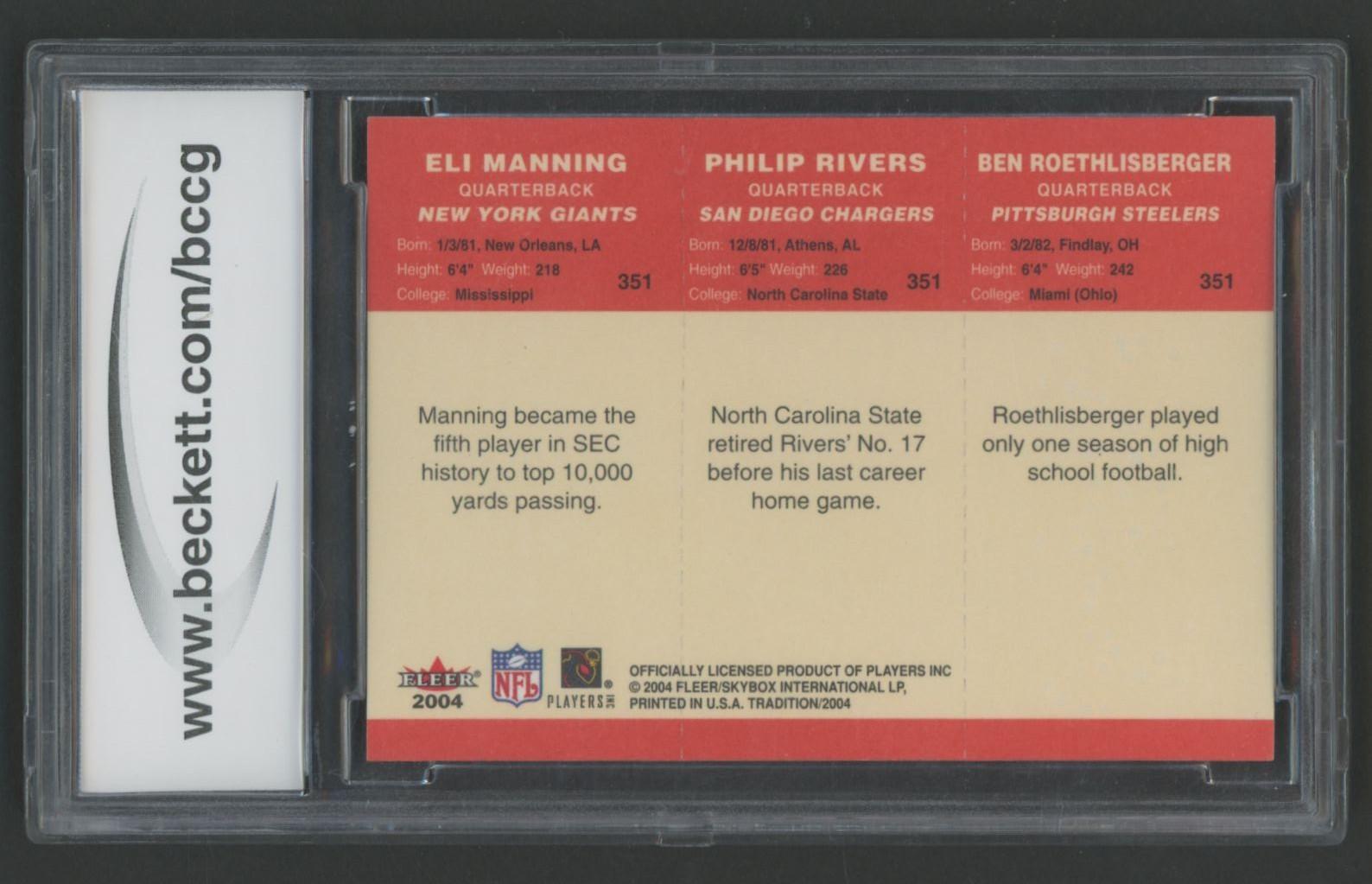 Eli Manning / Philip Rivers / Ben Roethlisberger 2004 Fleer Tradition #351 (BCCG 10) at PristineAuction.com Eli Manning / Philip Rivers / Ben Roethlisberger 2004 Fleer Tradition #351 (BCCG 10) at PristineAuction.com