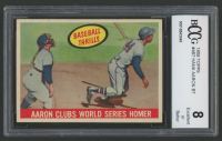 Hank Aaron 1959 Topps #467 BT/WS Homer (BCCG 8) at PristineAuction.com