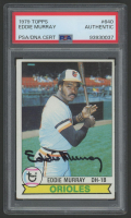 Eddie Murray Signed 1979 Topps #640 (PSA) at PristineAuction.com