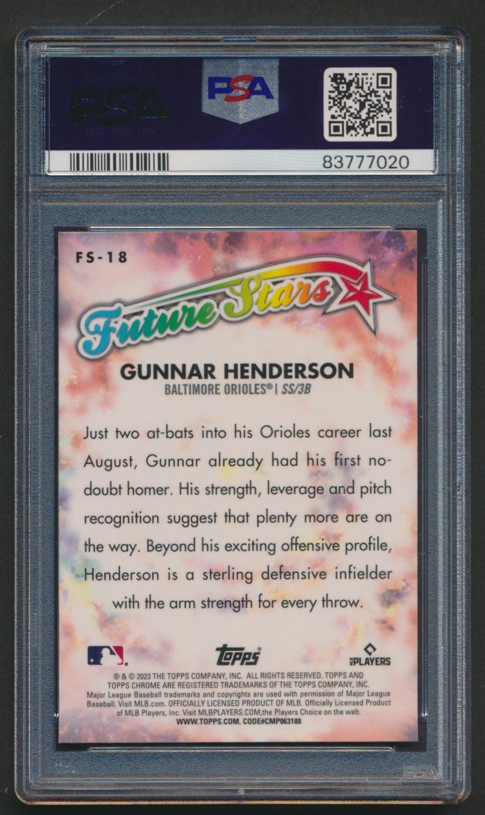 Gunnar Henderson 2023 Topps Chrome Future Stars #FS18 RC (PSA 10) at PristineAuction.com Gunnar Henderson 2023 Topps Chrome Future Stars #FS18 RC (PSA 10) at PristineAuction.com