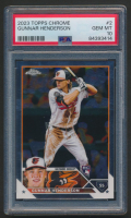 Gunnar Henderson 2023 Topps Chrome #2 RC (PSA 10) at PristineAuction.com