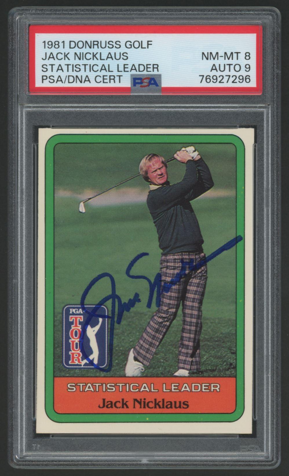 Jack Nicklaus Signed 1981 Donruss #NNO SL (PSA 8 | Autograph Graded 9) at PristineAuction.com Jack Nicklaus Signed 1981 Donruss #NNO SL (PSA 8 | Autograph Graded 9) at PristineAuction.com