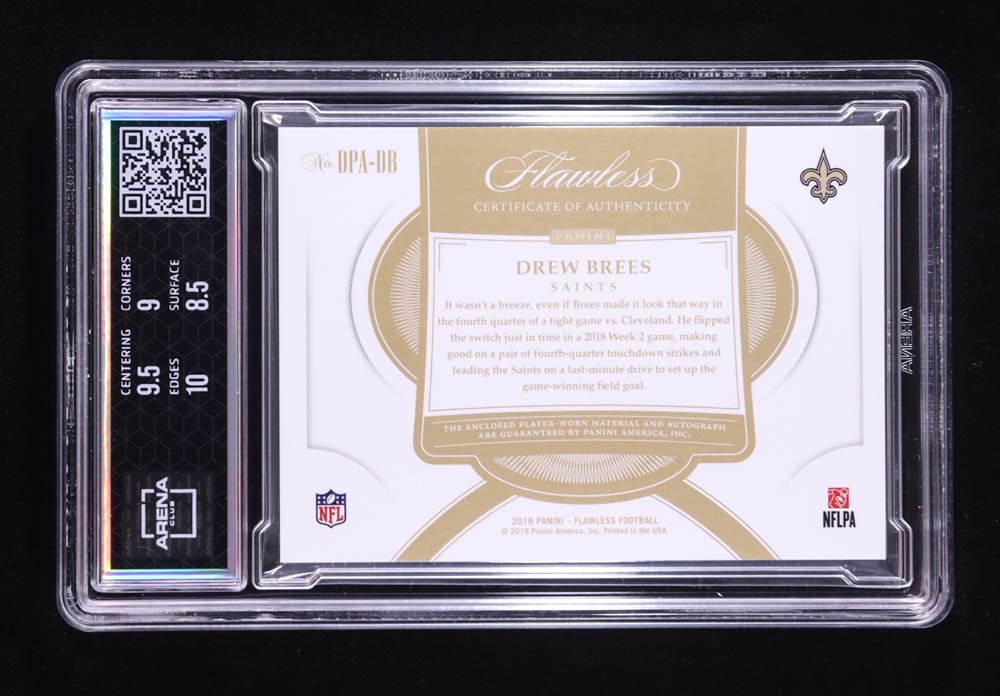 Drew Brees 2018 Panini Flawless Dual Patch Autographs Silver #4 #10/10 (Arena 9 | Auto 10) at PristineAuction.com Drew Brees 2018 Panini Flawless Dual Patch Autographs Silver #4 #10/10 (Arena 9 | Auto 10) at PristineAuction.com