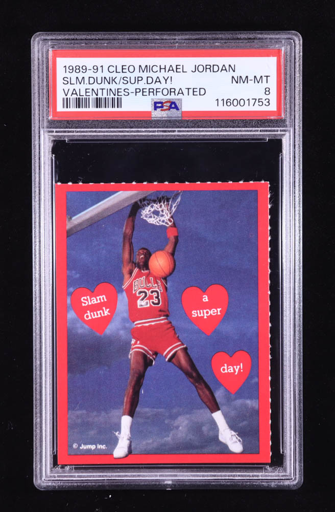 Slam Dunk A Super Day! 1991 Cleo Michael Jordan Valentines #NNO (PSA 8) at PristineAuction.com Slam Dunk A Super Day! 1991 Cleo Michael Jordan Valentines #NNO (PSA 8) at PristineAuction.com