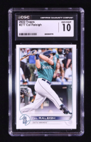 Cal Raleigh 2022 Topps #277 RC (CGC 10) at PristineAuction.com