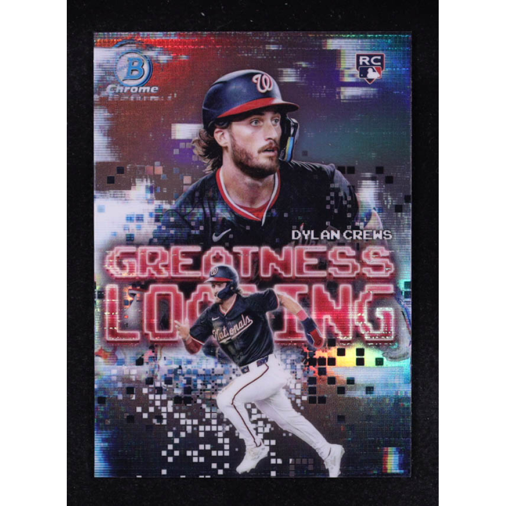 Dylan Crews 2025 Bowman Chrome Greatness Loading #GL18 RC at PristineAuction.com