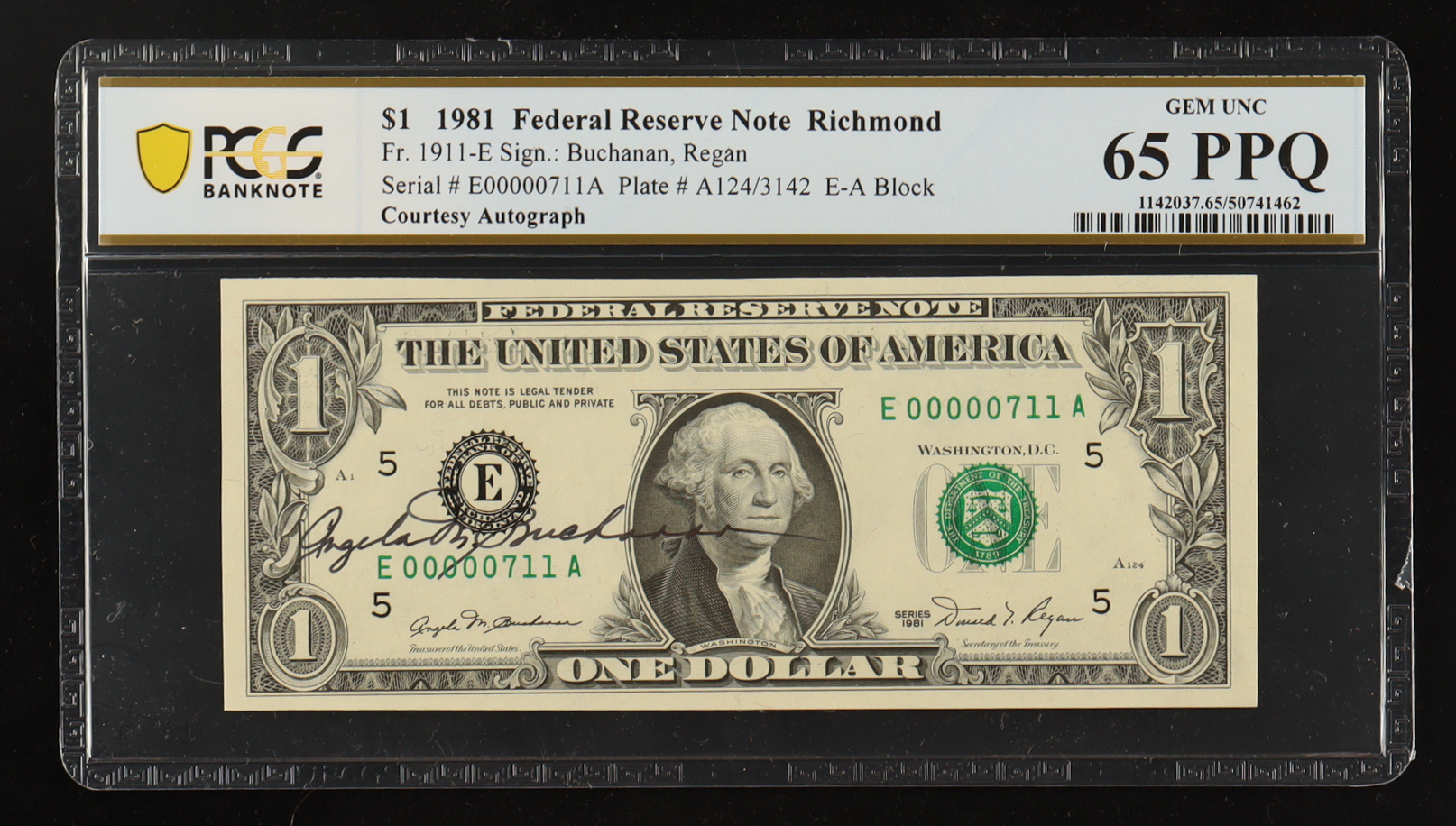 1981 U.S. $1 Federal Reserve Note, Richmond - Fr.1911-E - Courtesy Autograph: U.S. Treasurer Angela M. Buchanan (PCGS GEM UNC 65 PPQ) at PristineAuction.com 1981 U.S. $1 Federal Reserve Note, Richmond - Fr.1911-E - Courtesy Autograph: U.S. Treasurer Angela M. Buchanan (PCGS GEM UNC 65 PPQ) at PristineAuction.com
